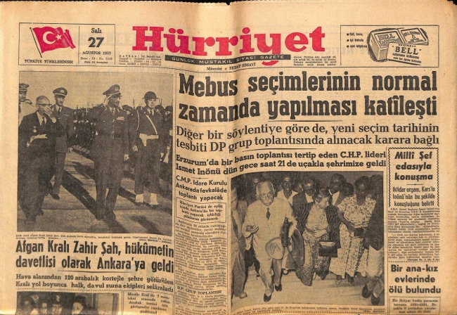 27 Ağustos 1957 tarihli Hürriyet gazetesi: Afgan Kralı Zahir Şah, hükümetin davetlisi olarak Ankara'ya geldi.
