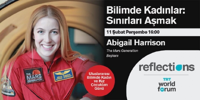 “Astronot Abby” TRT World Forum Reflections’da