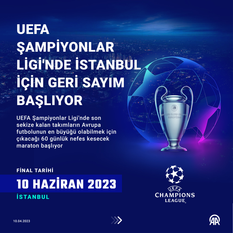 UEFA Şampiyonlar Ligi'nde İstanbul için geri sayım başlıyor