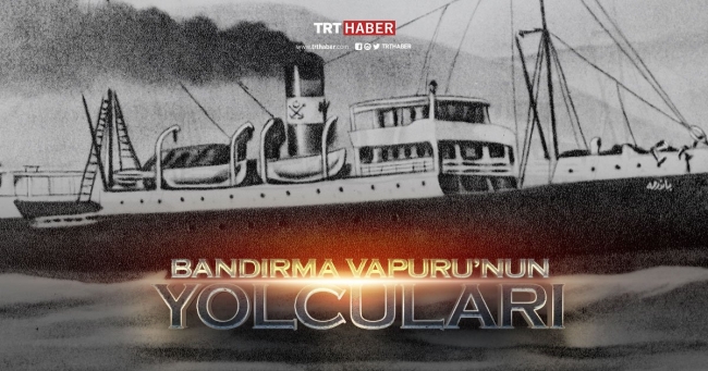 Bandırma Vapuru'nun Yolcuları