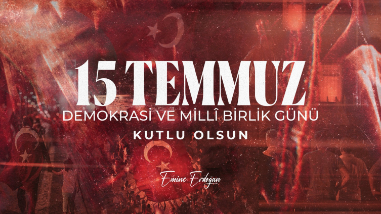 Emine Erdoğan'dan 15 Temmuz paylaşımı