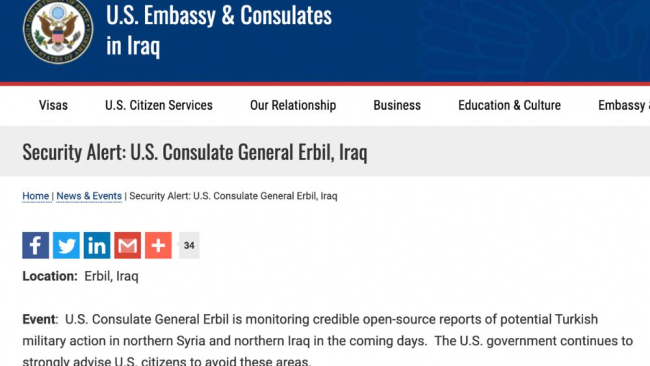 ABD'nin Erbil Başkonsolosluğu, Türkiye'nin Suriye ve Irak'ın kuzeyinde askeri harekat düzenleyebileceğine dair haberler nedeniyle vatandaşlarını uyarmıştı.