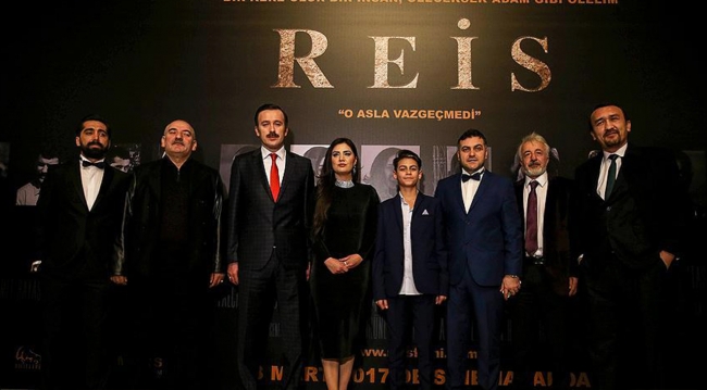 'Reis' filminin galası yapıldı