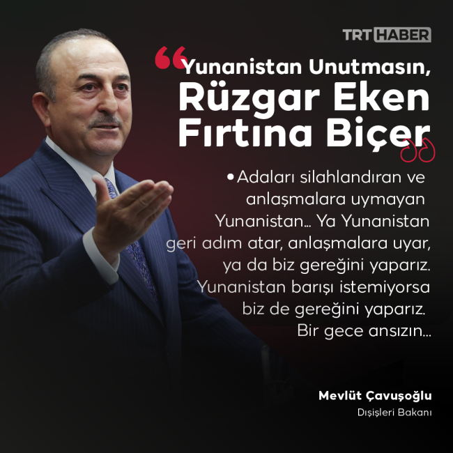 Bakan Çavuşoğlu'ndan Yunanistan'a tepki: Gereğini yaparız