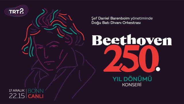 Beethoven’ın doğum günü konseri Almanya'dan canlı yayınla TRT 2’de
