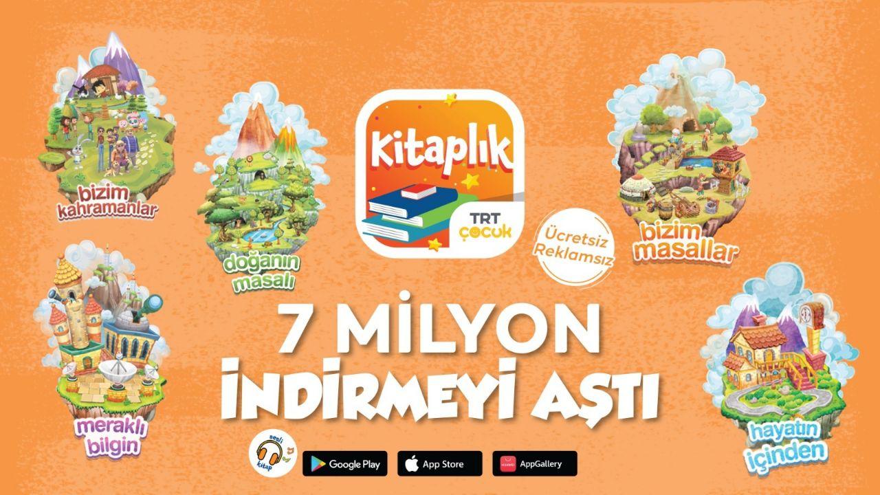 “TRT Çocuk Kitaplık” 7 milyon indirilmeyi aştı